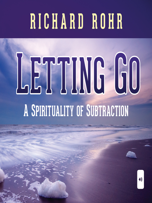 Title details for Letting Go by Richard Rohr - Available